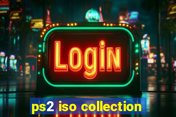 ps2 iso collection